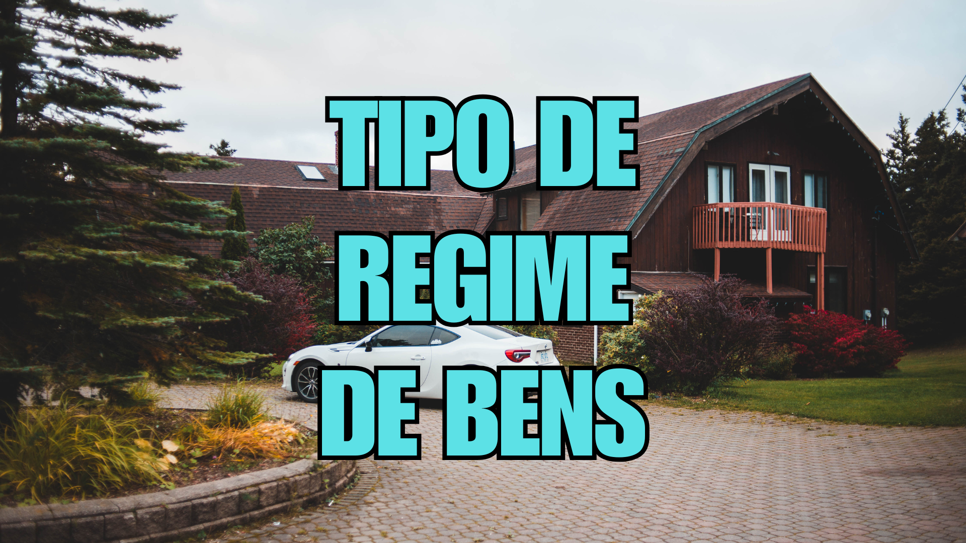 Tipos de Regime de Bens no Brasil